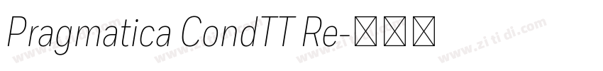 Pragmatica CondTT Re字体转换